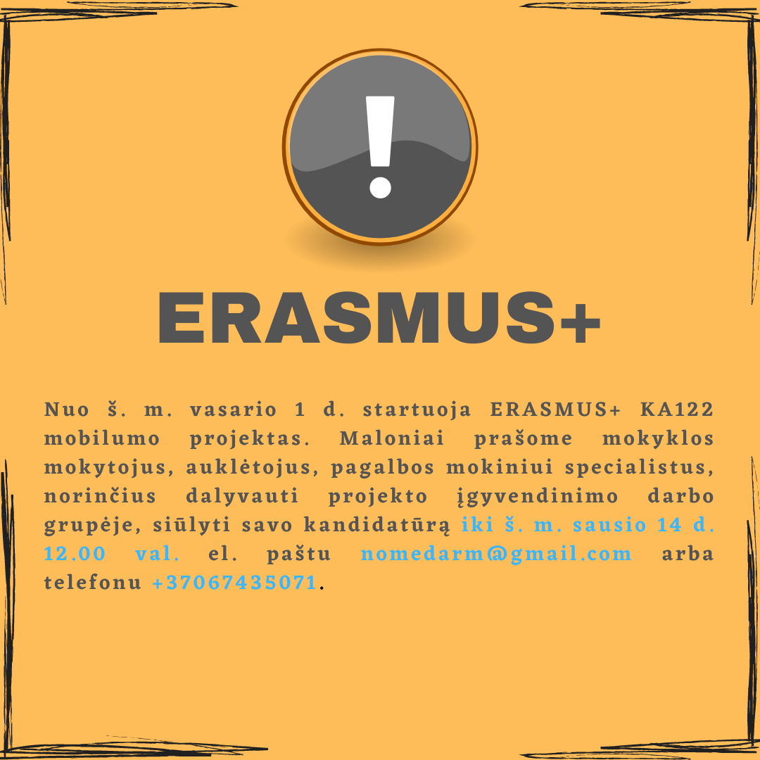 Read more about the article Registracija į ERASMUS+ projektą